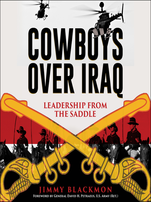 Cowboys Over Iraq : Leadership from the Saddle