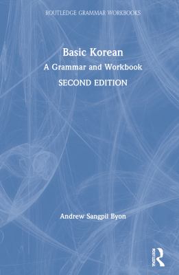 Basic Korean : a grammar and workbook