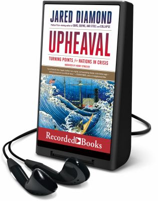 Upheaval : turning points for nations in crisis