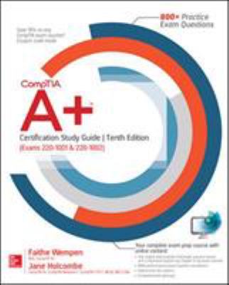 CompTIA A+ certification study guide : (exams 220-1001 & 220-1002)