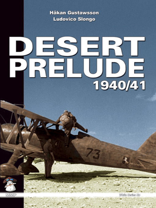 Desert Prelude : Early Clashes