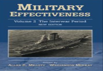 Military effectiveness volume 2. The interwar period