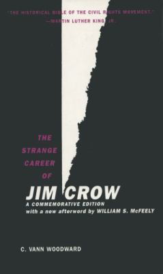 The strange career of Jim Crow