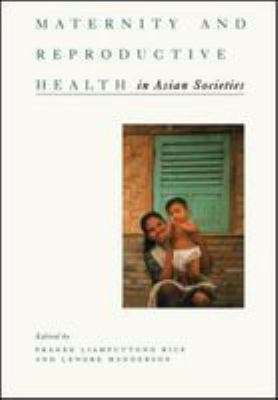 Maternity and reproductive health in Asian societies