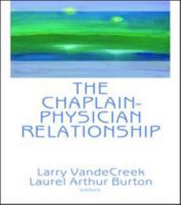 The Chaplain-physician relationship