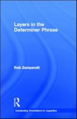 Layers in the determiner phrase