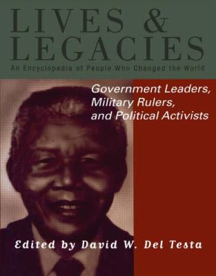 Government leaders, military rulers, and political activists