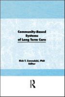 Community-based systems of long term care