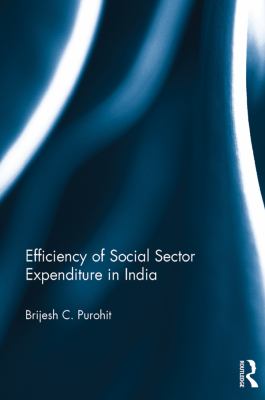 Efficiency of social sector expenditure in India