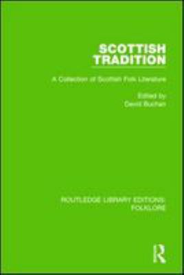 Scottish tradition : a collection of Scottish folk literature