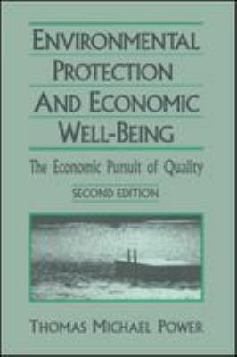 Environmental protection and economic well-being : the economic pursuit of quality