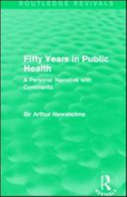 Fifty years in public health : a personal narrative with comments