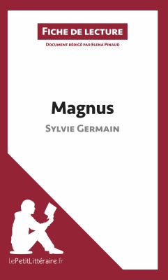 Magnus de Sylvie Germain