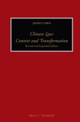 Chinese law : context and transformation