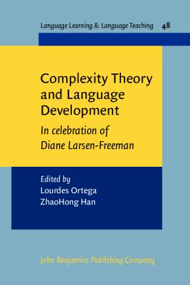 Complexity theory and language development : in celebration of Diane Larsen-Freeman