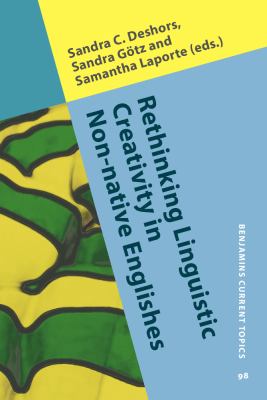 Rethinking linguistic creativity in non-native Englishes