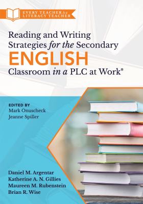 Reading and writing strategies for the secondary English classroom in a PLC at work