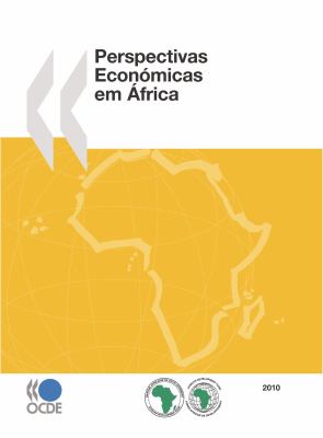 Perspectivas Económicas em África 2010.