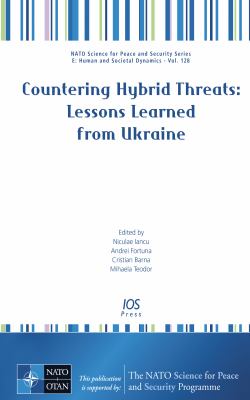 Countering hybrid threats : lessons learned from Ukraine