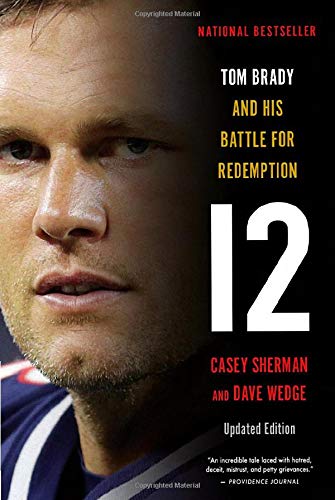 12 : Tom Brady and his battle for redemption