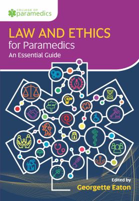 Law and ethics for paramedics : an essential guide
