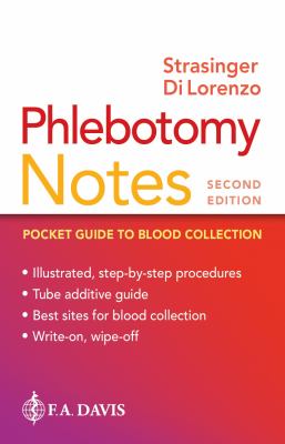 Phlebotomy notes : pocket guide to blood collection