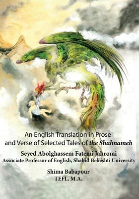 An English translation in prose and verse of selected tales of the Shahnameh