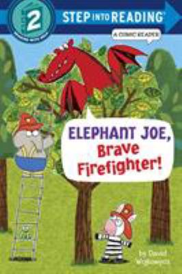 Elephant Joe, brave firefighter!