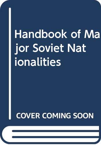 Handbook of major Soviet nationalities