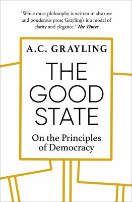 The good state : on the principles of democracy