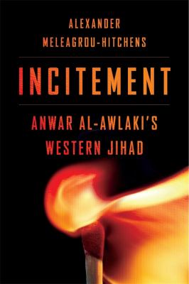 Incitement : Anwar al-Awlaki's western jihad