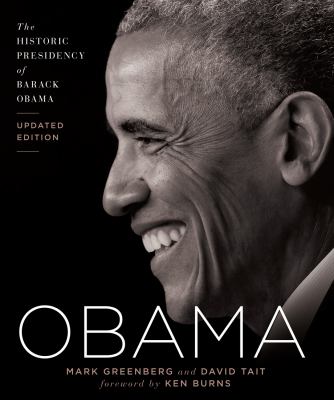 Obama : the historic presidency of Barack Obama