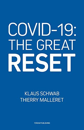 COVID-19 : the great reset
