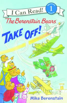 The Berenstain Bears take off!