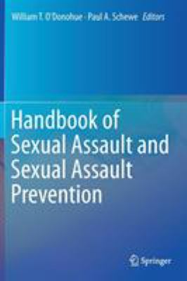 Handbook of sexual assault and sexual assault prevention