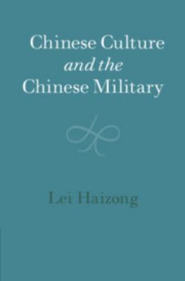 Chinese culture and the Chinese military