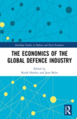 The economics of the global defence industry