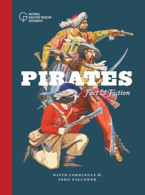Pirates : fact & fiction