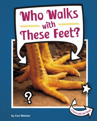 Who walks with these feet?