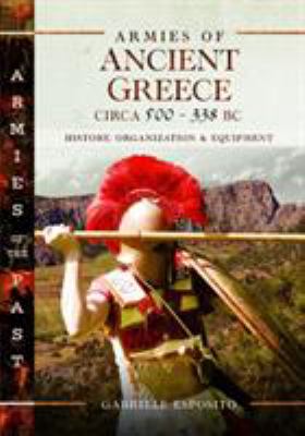 Armies of Ancient Greece circa 500 to 338 BC