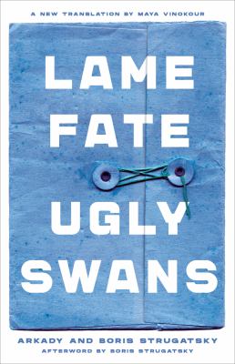 Lame fate ; : Ugly swans