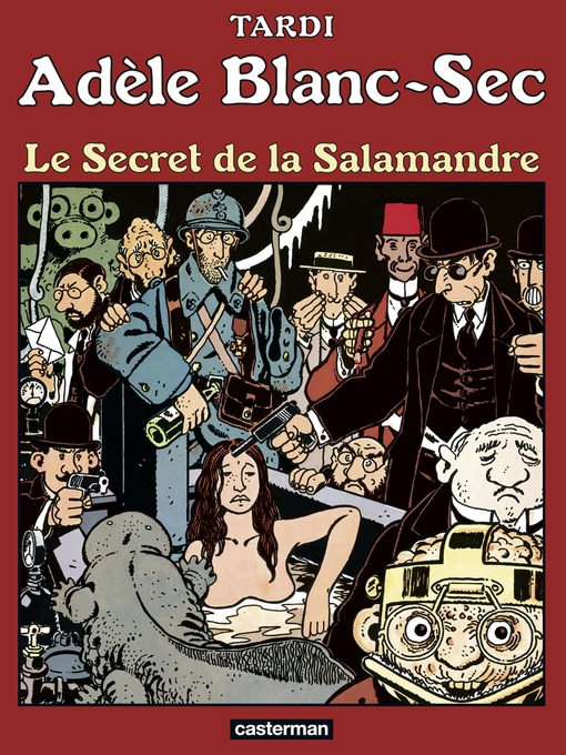 Adèle Blanc-Sec (Tome 5)--Le Secret de la salamandre