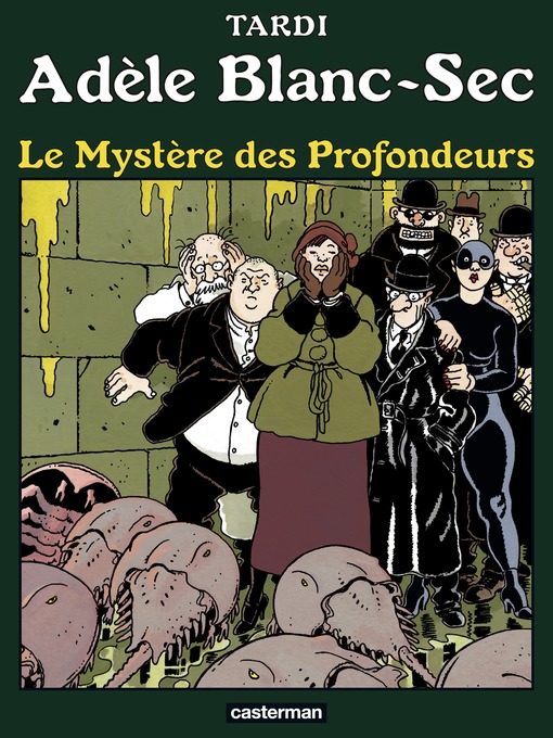 Adèle Blanc-Sec (Tome 8)--Le Mystère des profondeurs