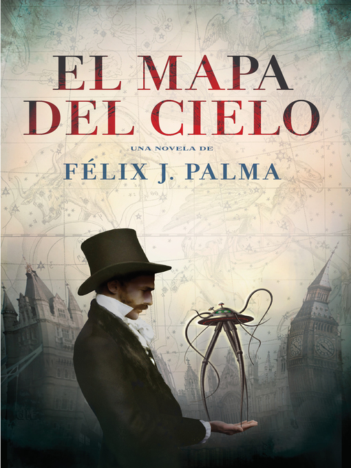 El mapa del cielo : Trilogía victoriana 2