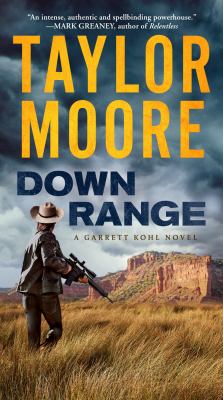 Down range : a novel