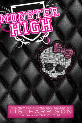 Monster High : a novel