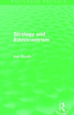 Strategy and ethnocentrism