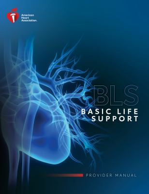 Basic life support : provider manual