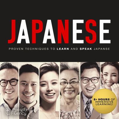 Japanese : proven techniques to learn and speak Japanese