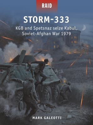 Storm-333 : KGB and Spetsnaz seize Kabul, Soviet-Afghan War 1979